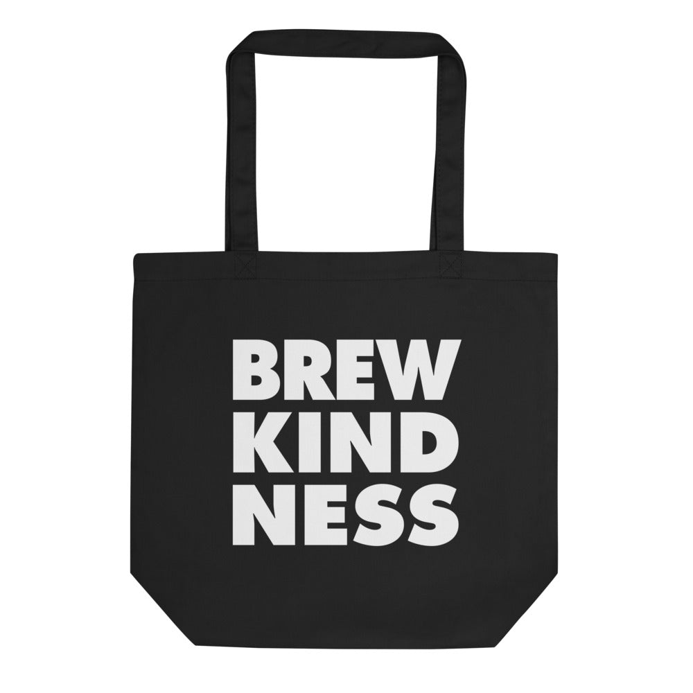 Brew Kindness - Organic Cotton Tote Bag