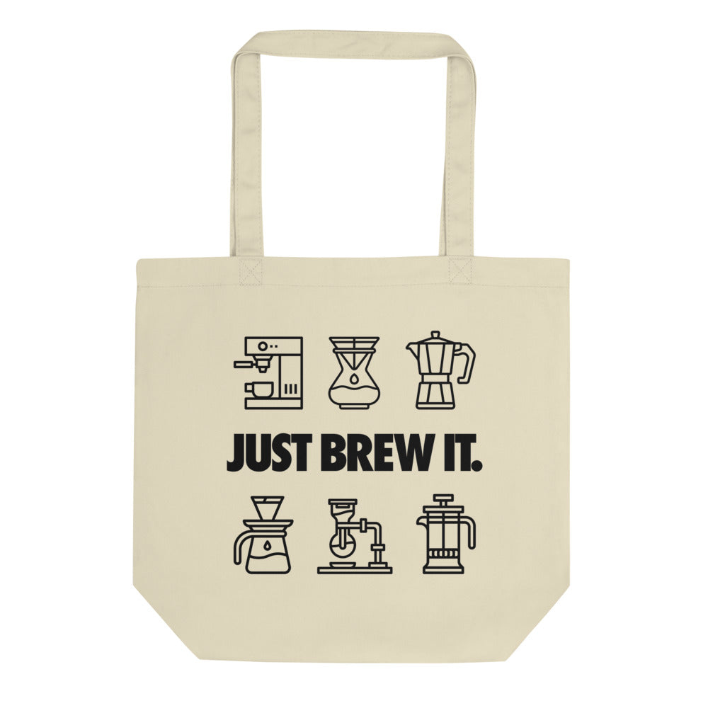 Just Brew It - Organic Cotton Tote Bag