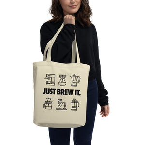 Just Brew It - Organic Cotton Tote Bag