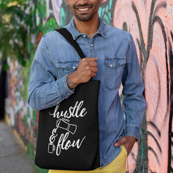 Hustle & Flow - Organic Cotton Tote Bag