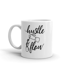Hustle & Flow - Mug