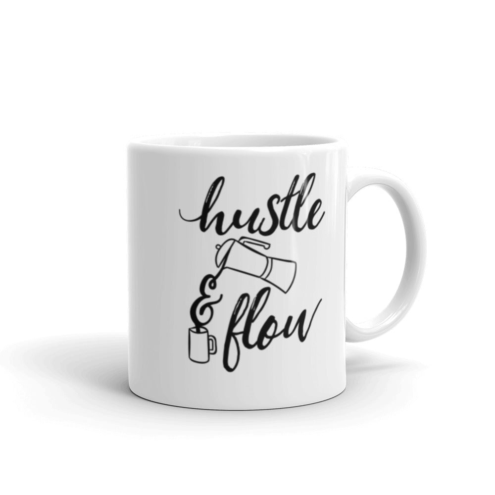 Hustle & Flow - Mug
